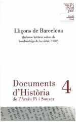 4. Lliçons de Barcelona (Informe britànic sobre els bombardeigs de la ciutat, 1938)