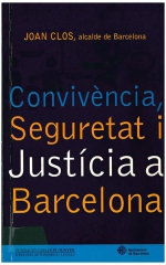 Convivència, seguretat i justícia a Barcelona