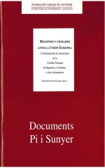 1. Regiones y ciudades ante la Unión Europea. La Declaración de Amsterdam de la Cumbre europea de regiones y ciudades, y otros documentos