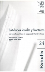 24. Entidades locales y fronteras. Instrumentos jurídicos de cooperación transfronteriza
