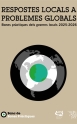 Respostes Locals a Problemes Globals. Bones pràctiques dels governs locals 2025-2026